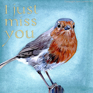 Sam Cannon I Just Miss You Greeting Card with bird