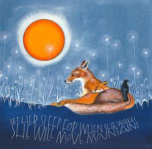 Sam Cannon Let Her Sleep Quote Greeting Card