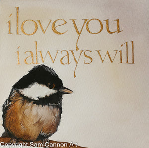 Sam Cannon I Love You Greeting Card with coal tit